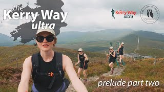 The Kerry Way Ultra 2024  Prelude part two [upl. by Lamrert]