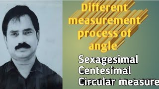 different measurement process of angle Sexagesimal Centesimal Circular  parthasarathi1729math [upl. by Seif531]