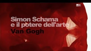 Simon Schama e il potere dellArte – Van Gogh [upl. by Botsford233]