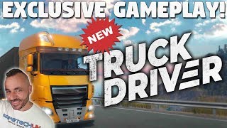 Truck Driver  20 minutes of EXCLUSIVE gameplay [upl. by Schach]