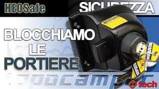 Blocchiamo le portiere con HEOSafe  Sicurezza in Camper [upl. by Tom803]