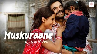 Arijit Singh  Muskurane Ki Wajah Tum Ho Lyrical Video Rajkummar Rao  Jeet Gannguli  CityLights [upl. by Renwick]