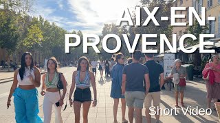 AIXENPROVENCE Walking Tour 4K Short Video [upl. by Bardo644]