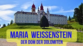 🌳 Der Dom der Dolomiten Die Basilika Maria Weißenstein [upl. by Herrera965]