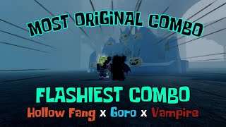 GPO Vampire Goro and Hollow Fang Is My Most Creative Combo [upl. by Rehpotsirk]