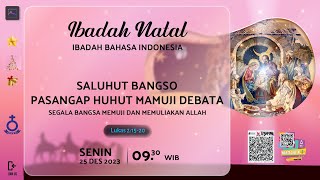 IBADAH NATAL BAHASA BATAK 0930 WIB  25 DESEMBER 2023 [upl. by Tirzah]