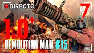 🔴 7 DAYS 10 SERIE DEMENTE  PESADILLA  HORDAS x64  DEMOLITION MAN EP15  GAMEPLAY ESPAÑOL [upl. by Nerro]