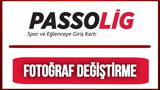 Passolig Profil Fotoğrafı Değiştirme  Passolig Fotoğraf Yükleme [upl. by Docilla]