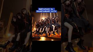 Ambivalent Malay Translation Keyakizaka46 [upl. by Drwde]