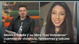 Mónica Ojeda sobre quotLas voladorasquot en BibliotecaIP [upl. by Omsare288]