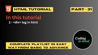 Div Tag In HTML  Use Of Div Tag In HTML  part  31 [upl. by Yorle]