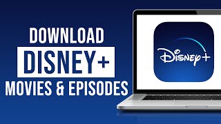 How to Download Movies and Episodes on Disney Plus 2022 [upl. by Eeliab617]