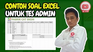 Latihan Soal Excel yang Sering Keluar di Tes Masuk Kerja dan Tes Admin [upl. by Noyahs377]