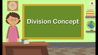 Division Concept  Maths Concepts For Kids  Mathematics Grade 2  Periwinkle [upl. by Ricky]