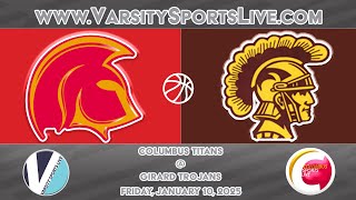 SIMULCAST Columbus Titans  Girard Trojans Basketball 11025 [upl. by Aveline969]