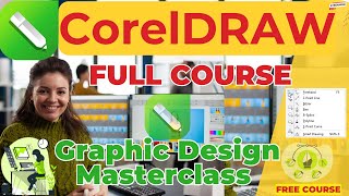 CorelDRAW Masterclass Complete Guide to Graphic Design from Beginner to Pro [upl. by Rosenkranz626]