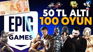 Epic Games İndirimleri 50 TL Altı 100 Oyun Önerisi  Oynamaya Devam Et [upl. by Nyberg870]