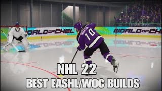 NHL 22  quotBEST EASHLWORLD OF CHEL BUILDSquot [upl. by Fortune389]