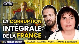 RÉVÉLATIONS EXPLOSIVES SUR LA CORRUPTION TOTALE DE LA FRANCE  FRANCIS LALANNE SYLVIE CHARLES GPTV [upl. by Ardnahc]