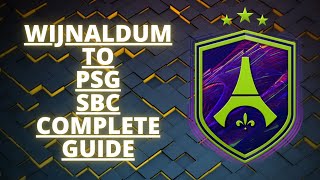 FIFA 22 Wijnaldum to PSG SBC COMPLETE GUIDE [upl. by Yert278]