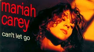 Mariah Carey – Cant Let Go Extended Version [upl. by Niltag319]