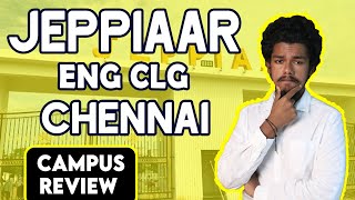 Jeppiaar Engineering College Campus Review  Placement  Salary Admission  Fees  Ranking [upl. by Ailana]