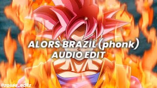 Alors Brazil  phonk edit audio [upl. by Wooster]