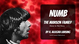 The Manson Family More to the Story  AUDIO BOOK quotNumbquot [upl. by Bussey894]