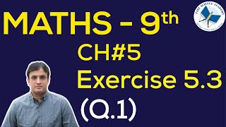 9th Class Maths solutions ch 5 Exercise 53 Q 1  FAST MATHEMATICS TUTORIALS [upl. by Sailesh893]