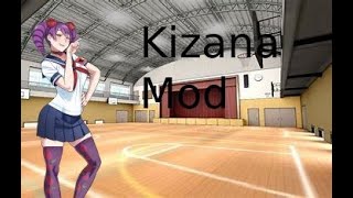 Yandere simulator Kizana mod [upl. by Darken284]