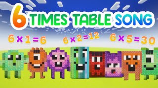 6 Times Table Song  Fun Counting Songs for Kids  Minecraft Numberblocks Math Songs [upl. by Akenahs]