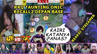 MANTAP RRQ SKYLAR SUTSUJIN RECALL2 DEPAN BASE ONIC REACTION STREAMER RRQ VS ONIC GAME 2 MPL ID S14 [upl. by Jeremias582]