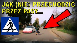 JAK NIE PRZECHODZIĆ PRZEZ PRZEJŚCIE DLA PIESZYCH [upl. by Ganiats]