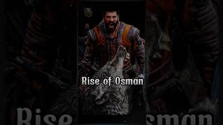 Rise of Osman Ghazi  Rise of Kingdoms  Ottoman Empire history kurulusosman osman motivation [upl. by Hinda]