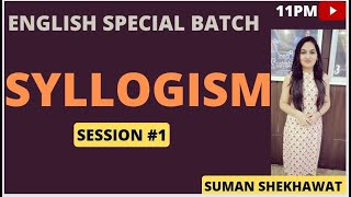 Syllogism Basics and Practice  S1  How to Solve CR in CAT VARC  Suman Shekhawat [upl. by Yriek]