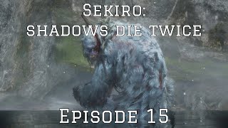 Sekiro  Episode 15 Guardian Ape Fight Is [upl. by Gilud776]