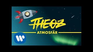 Theoz  Atmosfär Official Lyric Video [upl. by Zipah765]