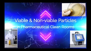 Viable and non viable particle counts pharmaceutical companies [upl. by Eisenstark671]