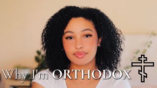 Why Im ORTHODOX Christian  Orthodox Christianity Explained [upl. by Ayekin]