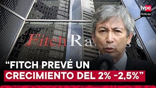 Ministro de Economía Fitch Ratings ratifica crecimiento económico del Perú [upl. by Kreindler]