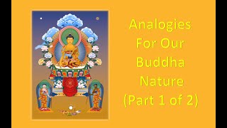 12C2 The 9 Analogies for Buddha Nature from Maitreyapart 1 of 2 [upl. by Quillon718]