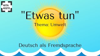 quotETWAS TUNquot Umwelt [upl. by Ricketts989]