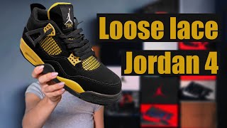 HOW TO LOOSE LACE JORDAN 4  Lacing Style Nike Air Jordan 4 [upl. by Laersi]