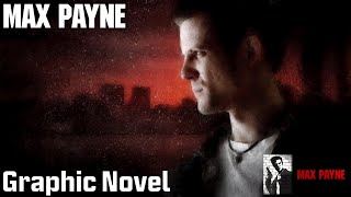 Max Payne 2001  Graphic Novel [upl. by Alahs]