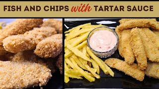 Fish and Chips Recipe  Crispy Fish and Chips with Tartar Sauce  Homemade Fish amp Chips [upl. by Emalee929]