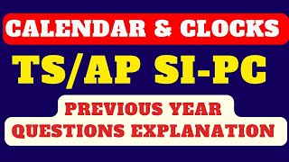 CALENDAR amp CLOCKS TSAP Previous Questions Explanation [upl. by Nore48]