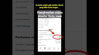 penghasilan video shorts 7 juta view  gaji youtuber shorts [upl. by Nappy]