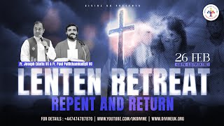 LIVE Lenten Retreat Repent and Return 26 February 2024 Divine UK [upl. by Alyos]