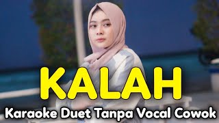 KALAH Karaoke Duet Tanpa Vocal Cowok  Afthershine  Vocal Cover Minthul [upl. by Barraza]