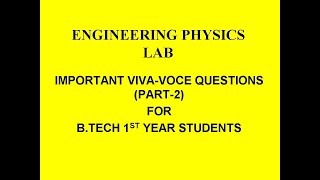 Important VivaVoce questions part2 Engineering Physics Lab for BTech 1st Year All streams [upl. by Sherman]